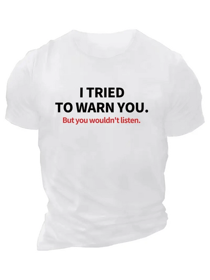 20/1 Penye Compack I TRIED TO WARN YOU. Baskılı Oversize Bisiklet Yaka T-shirt - Beyaz -
