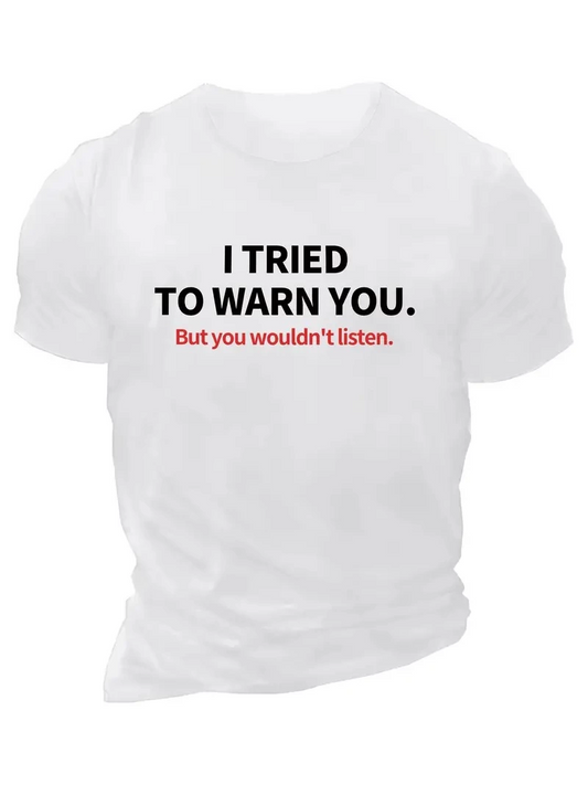 20/1 Penye Compack I TRIED TO WARN YOU. Baskılı Oversize Bisiklet Yaka T-shirt - Beyaz -